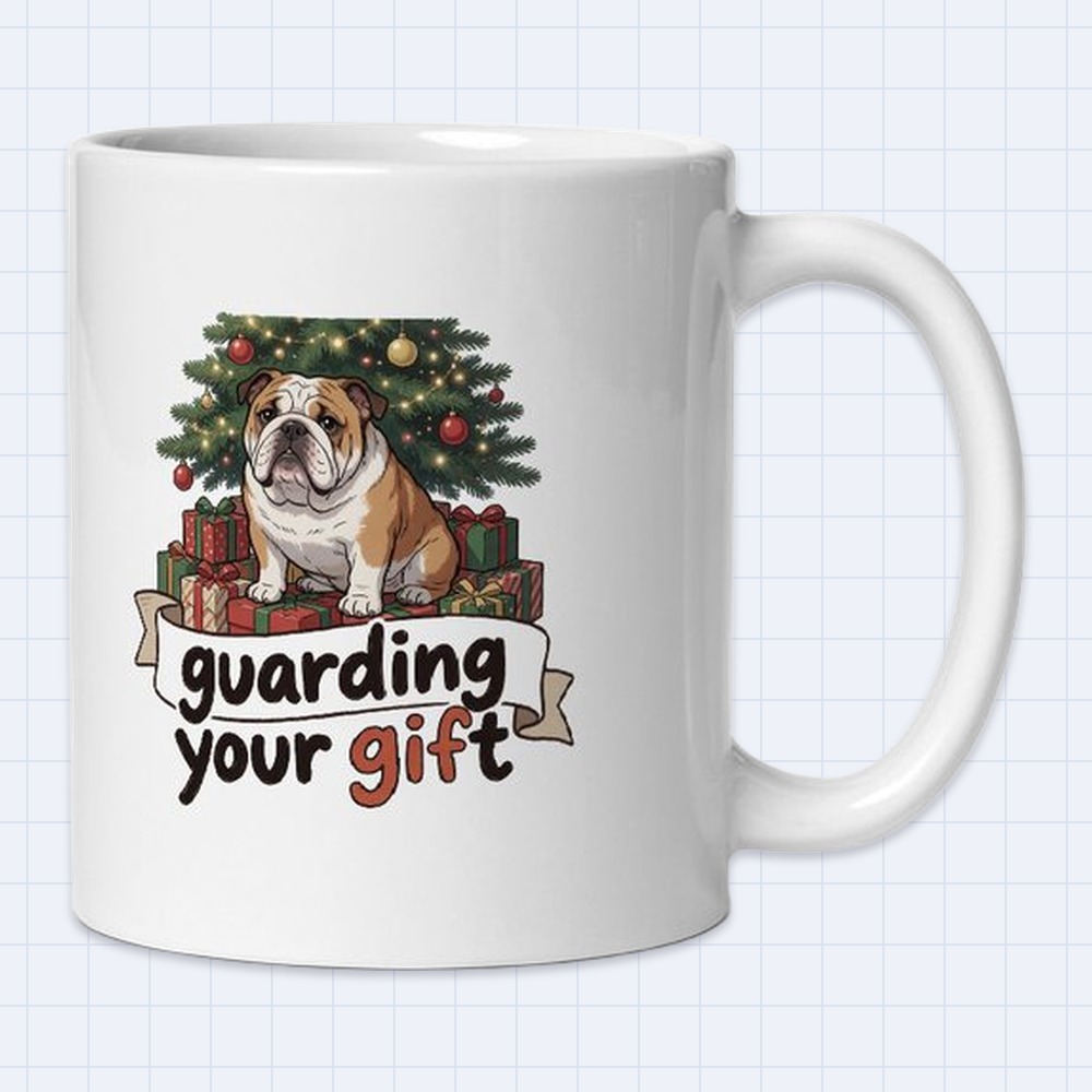 Bulldog Christmas Presents Mug – "Guarding your gift" | 11 oz White Ceramic Coffee Mug